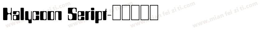 Halycoon Seript字体转换